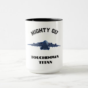 Mighty C-17, Touchdown Titan Mug