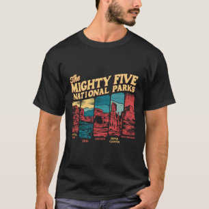 Mighty Five Big 5 National Parks Hiking Camping Vi T-Shirt