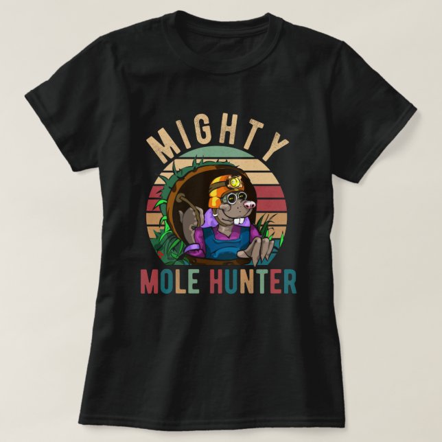 Mighty Mole Hunter T-Shirt (Design Front)
