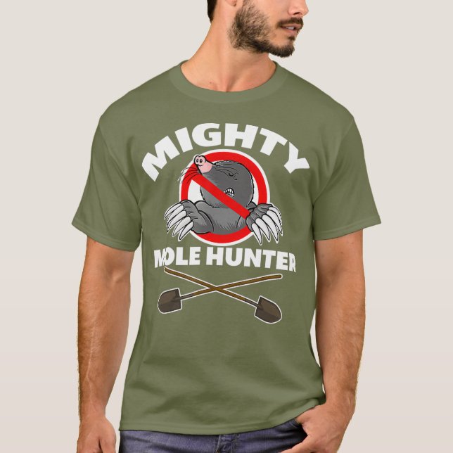 Mighty Mole Hunter T-Shirt (Front)