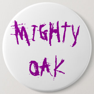 MIGHTY OAK 6 CM ROUND BADGE