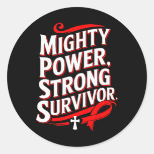 Mighty Power Strong Survivor Blood Cancer Awarenes Classic Round Sticker
