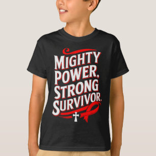 Mighty Power Strong Survivor Blood Cancer Awarenes T-Shirt