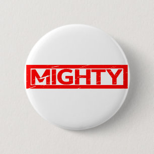 Mighty Stamp 6 Cm Round Badge