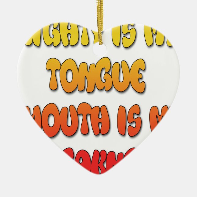 Mighty Tongue Weak Mouth pic Ceramic Tree Decoration (Front)
