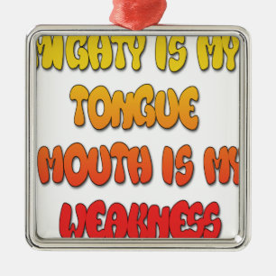 Mighty Tongue Weak Mouth pic Metal Tree Decoration