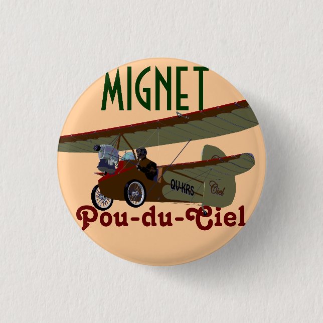 Mignet Pou-du-Ciel KRS 3 Cm Round Badge (Front)