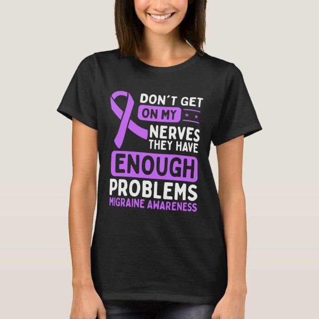 Migraine Awareness Nerves Purple Ribbon T-Shirt (Front)