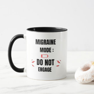 Migraine Mode – Do Not Engage  Mug