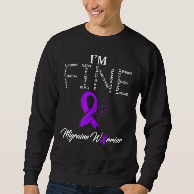 Migraine Warrior Im Fine Sweatshirt (Front)