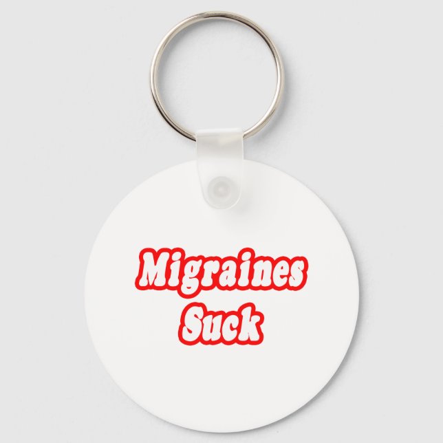 Migraines Suck Key Ring (Front)