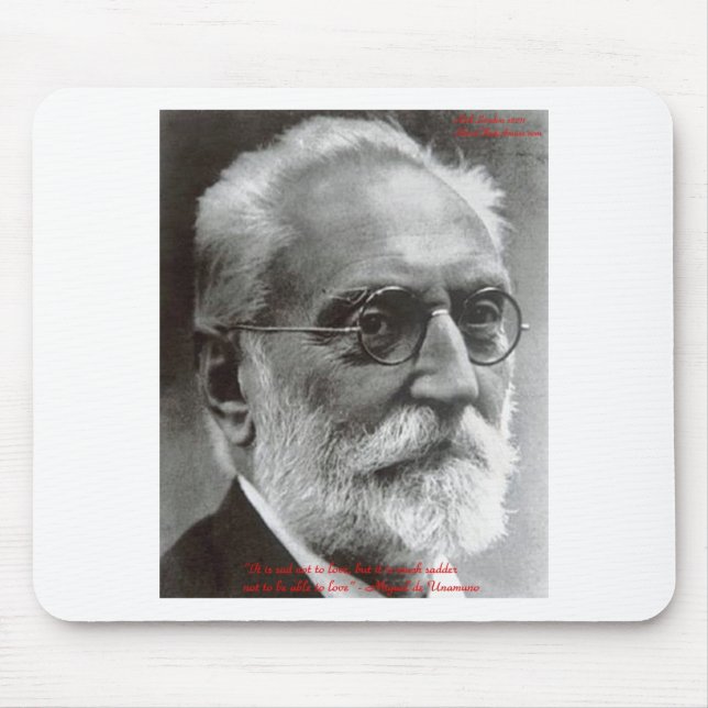 Miguel de Unamuno Able To Love Quote Gifts & Cards Mouse Mat (Front)