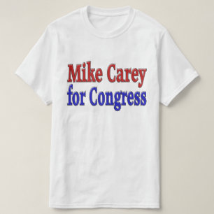 Mike Carey for Congress T-Shirt