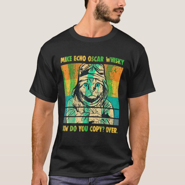 Mike Echo Oscar Whisky Flying Cat Pilot MEOW Cat O T-Shirt (Front)