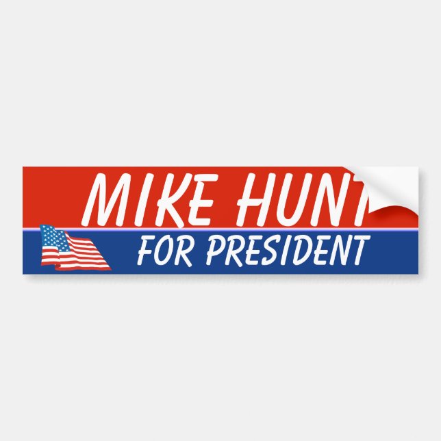 Mike Hunt For President Template Bumper Sticker (Front)