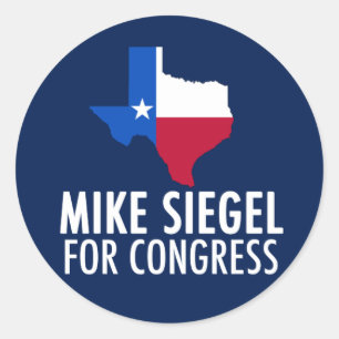 Mike Siegel for Congress in Texas Classic Round Sticker