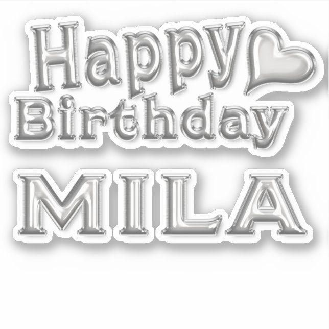 Mila Happy Birthday silver Sticker (Front)
