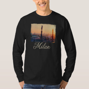 Milan Milan City Milan Milan T-Shirt