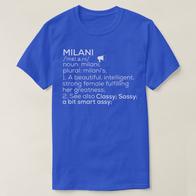 Milani Name Milani Definition Milani Female Name M T-Shirt (Design Front)