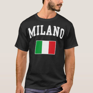 Milano Milan Italy Italiano Italia Italian Flag T-Shirt