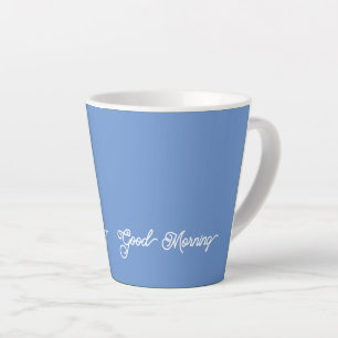 Mild Blue Good Morning  Latte Mug