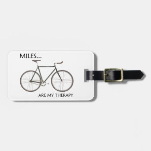 MIles Are My Therapy Luggage Tag
