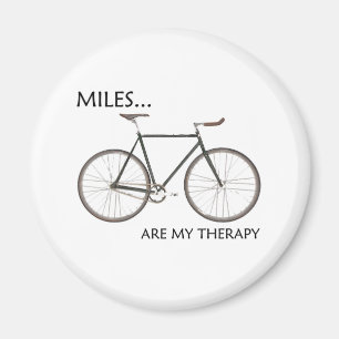 MIles Are My Therapy Magnet