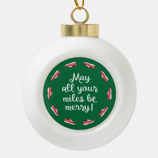 Miles Be Merry Ceramic Ball Christmas Ornament (Front)