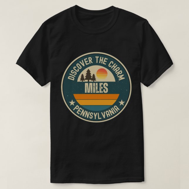 Miles, Pennsylvania T-Shirt (Design Front)