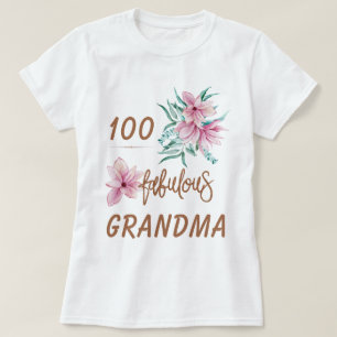 Milestone birthday 100 years fabulous grandma T-Shirt