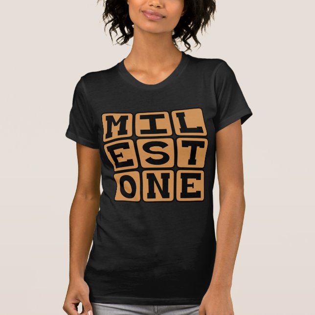 Milestone, Significant Change T-Shirt (Front)