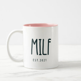 MILF Congratulations Coffee Mug, MILF Est 2021 Two-Tone Coffee Mug
