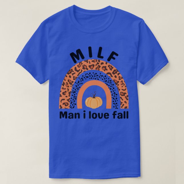 MILF Man I Love Fall Leopard Pumpkin Autumn Season T-Shirt (Design Front)