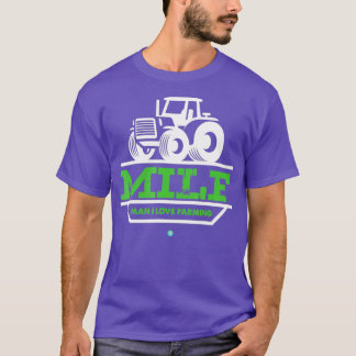 MILF Man I Love Farming Funny Farm Tractor Tee