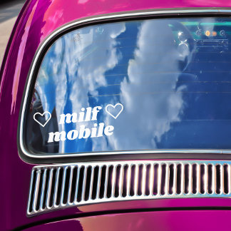 MILF Mobile White Slogan Funny Sexy Mum Car Window Cling