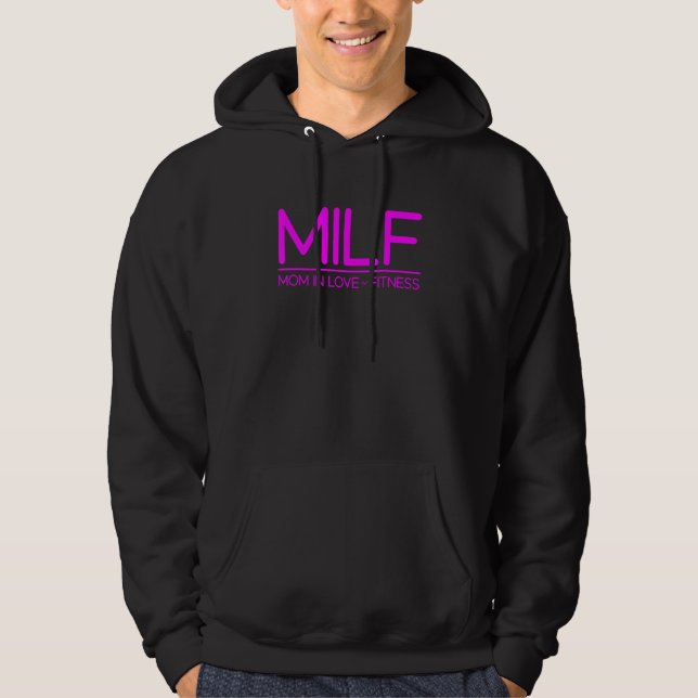 Milf Mum In Love With Fitness Hoodie (Front)