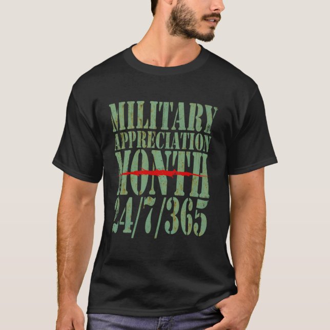Military Appreciation Month 247365 Veteran Appreci T-Shirt (Front)