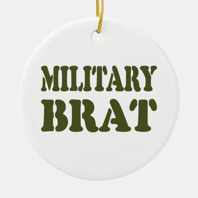 MILITARY BRAT CERAMIC TREE DECORATION (Front)