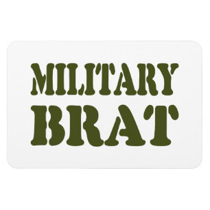 MILITARY BRAT MAGNET
