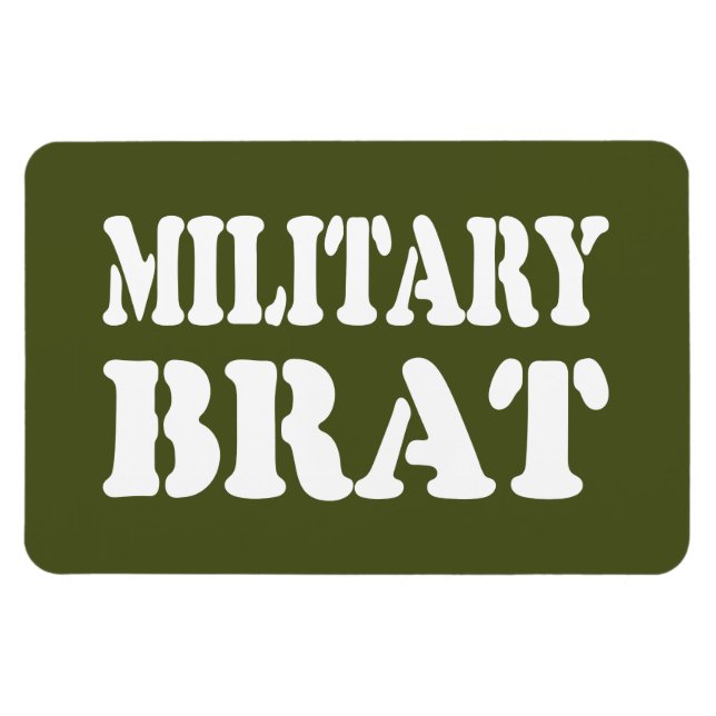 MILITARY BRAT MAGNET (Horizontal)