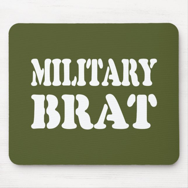MILITARY BRAT MOUSE MAT (Front)