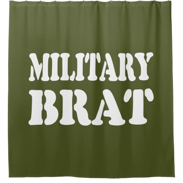 MILITARY BRAT SHOWER CURTAIN (Front)