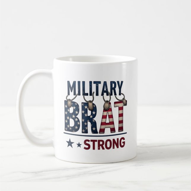 Military Brat Strong Coffee Mug (Left)
