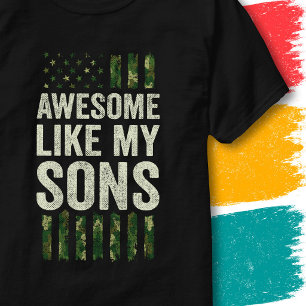 Military Camo American Flag Awesome Like My Sons T-Shirt