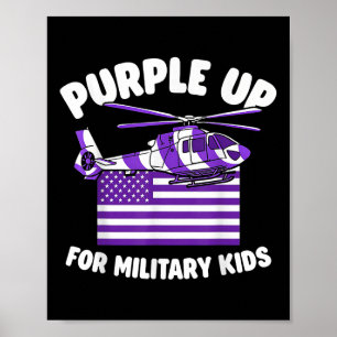 Military Child Month Purple Up For Military Kids B Poster