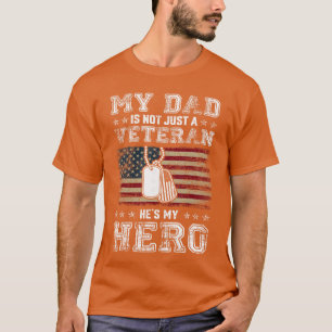 Military Family Veteran Support My Dad US Veteran T-Shirt
