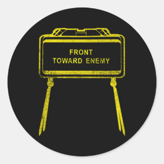 Military Front Towards Enemy M18A1 Claymore Mine Classic Round Sticker