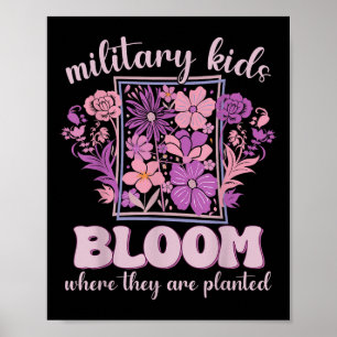 Military Kids Bloom Where Theyre Planted Purple Up Poster