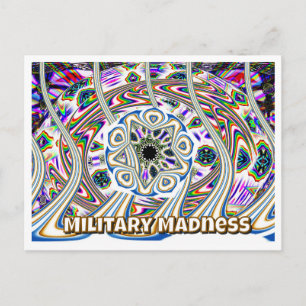 Military Madness (you may change the words) Postcard