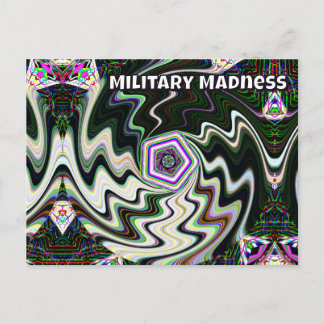Military Madness (you may change the words) Postcard